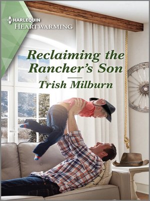 cover image of Reclaiming the Rancher's Son